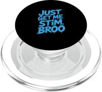 Funny Saying Just Get Me Stim Broo Sarcastico PopSockets PopGrip per MagSafe