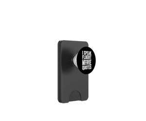 Funny Saying Speak Fluent Movie Quotes Sarcastico PopSockets PopWallet per MagSafe