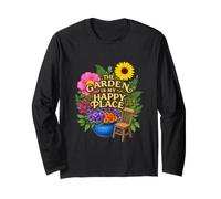 Funny Saying The Garden My Happy Place Sarcastico Maglia a Manica