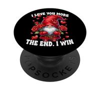 Funny Saying Valentines Gnome Love You More The End I Win PopSockets PopGrip Adesivo