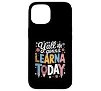 Funny Saying Y'all going Learn Today Leopard Pencil Women Custodia per iPhone 15