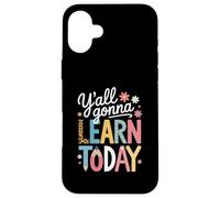 Funny Saying Y'all going Learn Today Leopard Pencil Women Custodia per iPhone 16 Plus