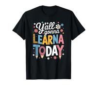 Funny Saying Y'All Going Learn Today Leopard Pencil Women Maglietta