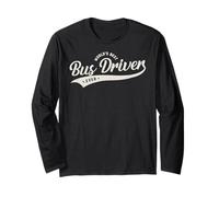 Funny School Bus Driver, World's Best Bus Driver Ever Maglia a Manica