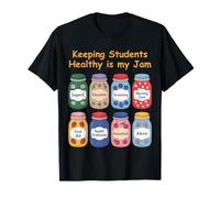Funny School Nurse Keeping Students Healthy is My Jam School Maglietta
