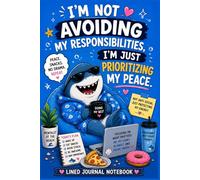 Funny Shark Prioritizing My Peace Lined Journal Notebook: Cute Ocean Shark Notebook for Relaxing, Journaling, Notes & Daily Thoughts