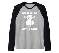 Funny Sheep Quote Life is Better with a Lamb Maglia con Maniche Raglan