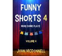 Funny Shorts 4: More Comic Plays