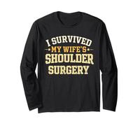 Funny Shoulder Surgery I Survived My Wife's Shoulder Surgery Maglia a Manica