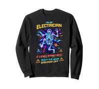 Funny Shut The Main Breaker off Electrician Humor Felpa