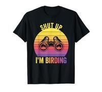 Funny Shut Up I'm Birding Birding Birds - Orologi retrò vintage Maglietta