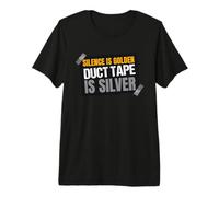 Funny Silence is Golden Duct Tape è Silver Speech Costume Maglietta Premium