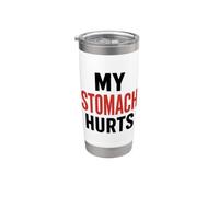 Funny Simple problems quote My stomach Hurts Bicchiere termico in acciaio inox doppia parete