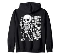 Funny Skeleton Sarcastic. Arguing with Me Is Pointless. Felpa con Cappuccio