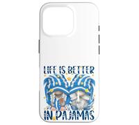 Funny Sleep Quote Life Is Better In Pajamas Gnome Mom & Dad Custodia per iPhone 16 Pro