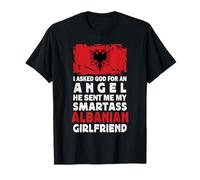 Funny Smartass Albanian Girlfriend Albania Flag Heritage Maglietta