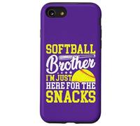 Funny Softball Brother Plays just I'm Here for the Snacks Custodia per iPhone SE (2020) / 7 / 8