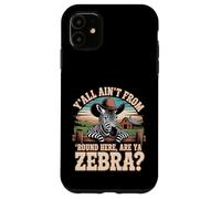 Funny Southern Zebra - Paese Humor Animal Trend Custodia per iPhone 11
