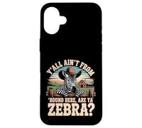 Funny Southern Zebra - Paese Humor Animal Trend Custodia per iPhone 16 Plus