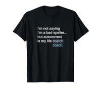 Funny Spelling Mistake Design Autocorrect LifeCoach Maglietta