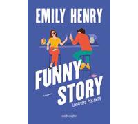 Funny story. Un amore per finta