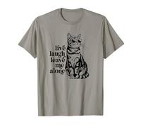 Funny Sunglasses Live Laugh Leave Me Alone Tabby Cat Lover Maglietta
