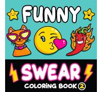 Funny Swear Coloring Book 2: Bold and Easy Curse Word Art for Adults - NUOVO