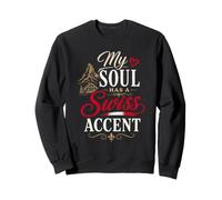 Funny Switzerland Humor Joke: My Soul Has A Swiss Accent Felpa