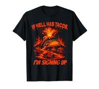 Funny Taco Volcano Hell Humor Mischievous Devil Lava Feast Maglietta