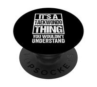 Funny Taekwondo Quote Korea Taekwon-Do Fan Fighter PopSockets PopGrip Adesivo