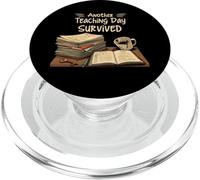 Funny Teacher Another Teaching Day Survived Humor PopSockets PopGrip per MagSafe