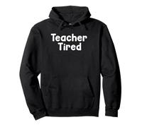 Funny Teacher Humor Design Teacher Tired School Energy Felpa con Cappuccio