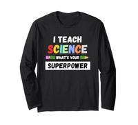 Funny Teacher - I Teach Science What Your Superpower Maglia a Manica