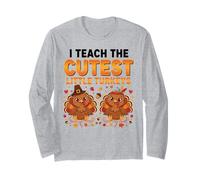 Funny Teacher Thanksgiving I Teach The Cutest Little Turkeys Maglia a Manica
