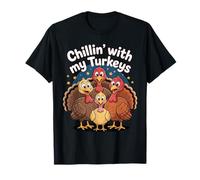 Funny Thanksgiving Family Chillin with My Turkeys Squad Maglietta