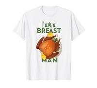 Funny Thanksgiving Turkey Dinner Joke I Am A Breast Man Maglietta
