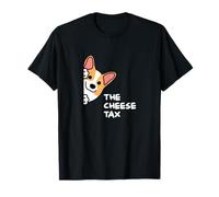 Funny The Cheese Tax, simpatico cane da compagnia Corgi Maglietta
