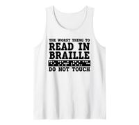 Funny The Worst Thing To Read in Braille Do Not Touch Canotta