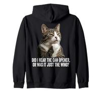 Funny Thinking Cat - Did I Hear Can Opener Or Just The Wind Felpa con Cappuccio