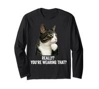 Funny Thinking Cat - Really? You're Wearing That? Maglia a Manica