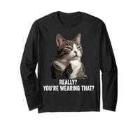 Funny Thinking Cat - Really? You're Wearing That? Maglia a Manica