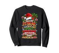 Funny This is My It's Too Hot for Ugly Christmas Sweaters Felpa