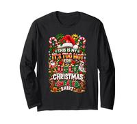 Funny This is My It's Too Hot for Ugly Christmas Sweaters Maglia a Manica