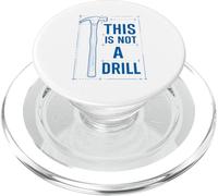 Funny Tools Hammer Builder Woodworking This Is Not A Drill PopSockets PopGrip per MagSafe