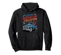 Funny Tow Truck Driver Certified Broken Car Collector Felpa con Cappuccio