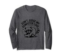 Funny Trash Panda Raccoon Don't Judge My Dumpster Love Maglia a Manica