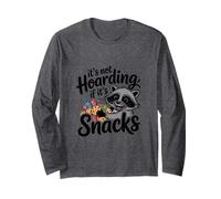 Funny Trash Panda Raccoon It's Not Hoarding If Its Snacks Maglia a Manica