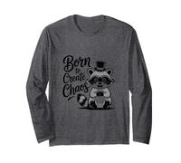 Funny Trash Panda Raccoon Meme Born to Create Chaos Maglia a Manica