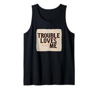 Funny Trouble Loves Me Logo per Adulti e Bambini Canotta