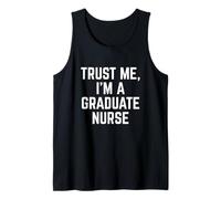 Funny Trust Me, I'm A Graduate Nurse Hospital Staff Canotta